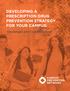 DEVELOPING A PRESCRIPTION DRUG PREVENTION STRATEGY FOR YOUR CAMPUS: Challenges and Considerations