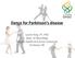 Dance for Parkinson s disease. Laurie King, PT, PhD Dept. of Neurology Oregon Health & Science University Portland, OR