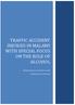 TRAFFIC ACCIDENT INJURIES IN MALAWI WITH SPECIAL FOCUS ON THE ROLE OF ALCOHOL
