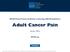 NCCN Clinical Practice Guidelines in Oncology (NCCN Guidelines ) Adult Cancer Pain. Version NCCN.org. Continue