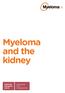 Myeloma. and the kidney. Myeloma. Symptoms and complications. Infoguide Series