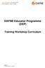 DAFNE Educator Programme (DEP) Training Workshop Curriculum