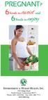 PREGNANT? 6. foods to avoid and foods to enjoy ENVIRONMENT & HUMAN HEALTH, INC.