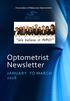 Association of Malaysian Optometrist. Optometrist Newsletter