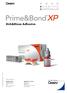 1 Introduction Product Description Prime&Bond XP In vitro Investigations... 8