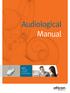 Audiological Manual. Ponto TM The Bone Anchored Hearing System