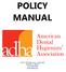 POLICY MANUAL. 444 N. Michigan Ave., Suite 400 Chicago, IL