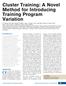 Cluster Training: A Novel Method for Introducing Training Program Variation