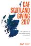 CAF SCOTLAND GIVING An overview of charitable giving in Scotland