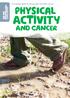 A practical guide to living with and after cancer. and cancer