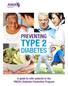 PREVENTING TYPE 2 DIABETES. A guide to refer patients to the YMCA s Diabetes Prevention Program