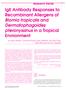 IgE Antibody Responses to Recombinant Allergens of Blomia tropicalis and Dermatophagoides pteronyssinus in a Tropical Environment