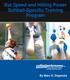 Bat Speed and Hitting Power Softball-Specific Training Program By Marc O. Dagenais