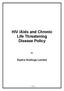 HIV /Aids and Chronic Life Threatening Disease Policy