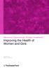 Maximizing Impact through Strategic Investments. Improving the Health of Women and Girls. December 2015 Geneva, Switzerland