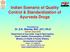 Indian Scenario of Quality Control & Standardization of Ayurveda Drugs