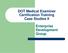 DOT Medical Examiner Certification Training Case Studies II. Enterprise Development Group