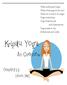 Kripalu Yoga: An Overview. Compiled by Lauren Hart