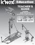 Education TEACHER S GUIDE LEVERS AND PULLEYS INTRODUCTION TO SIMPLE MACHINES