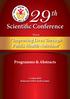 29 th. Scientific Conference. Improving Lives Through Public Health Nutrition. Programme & Abstracts. Theme