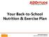 Your Back-to-School Nutrition & Exercise Plan