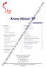 Know About ITP. This document is to be viewed on  only. Contents
