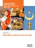 GUIDELINES OF IMPORTS FOR THE TRADE EMIRATES CONFORMITY ASSESSMENT SCHEME (ECAS) HALAL CERTIFICATION - MIDDLE EAST