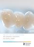 Celtra, Cercon, Celtra Ceram, Universal Stain and Glaze. All-ceramic solutions for every need. Brochure for the dental laboratory