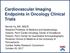 Cardiovascular Imaging Endpoints in Oncology Clinical Trials