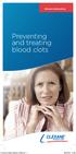 Patient Information. Preventing and treating blood clots