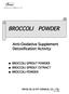 BROCCOLI POWDER. Health Food Ingredients