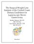 The Surgical Weight Loss Institute of the Central Coast: Dietary Guidelines for Laparoscopic Sleeve Gastrectomy