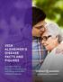 2018 ALZHEIMER S DISEASE FACTS AND FIGURES. Includes a Special Report on the Financial and Personal Benefits of Early Diagnosis