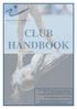 CLUB HANDBOOK. Maroochy Beach Gymnastics Association Inc Wises Rd MAROOCHYDORE PO BOX 5080 MAROOCHYDORE BC. Q 4558
