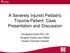 A Severely Injured Pediatric Trauma Patient: Case Presentation and Discussion
