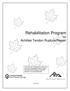 Rehabilitation Program for Achilles Tendon Rupture/Repair