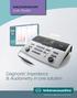 Diagnostic Impedance & Audiometry in one solution