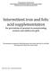 Intermittent iron and folic acid supplementation for prevention of anaemia in menstruating women and adolescent girls