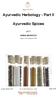 Ayurvedic Herbology - Part II! Ayurvedic Spices!