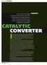 It has often been said that there is no greater crime than the waste CATALYTIC CONVERTER