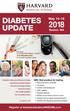 DIABETES UPDATE. May Boston, MA. Register at DiabetesUpdate.HMSCME.com. NEW Best practices for treating: