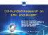 EU-Funded Research on EMF and Health'