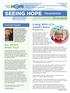 SEEING HOPE. Newsletter. Living With LCA: Juliet s Story. So, Where Were You? From the Founder