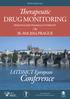 Conference. Therapeutic DRUG MONITORING. IATDMCT European , PRAGUE PERSONALISED PHARMACOTHERAPY