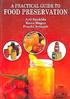A Practical Guide to FOOD PRESERVATION