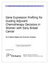Gene Expression Profiling for Guiding Adjuvant Chemotherapy Decisions in Women with Early Breast Cancer