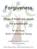 Forgiveness. When it hurts too much for a band-aid. Mr. Ron Toews Pacific Consulting and Training