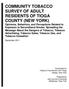 COMMUNITY TOBACCO SURVEY OF ADULT RESIDENTS OF TIOGA COUNTY (NEW YORK)