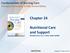 Chapter 24. Nutritional Care and Support. Fundamentals of Nursing Care Concepts, Connections, & Skills, Second Edition