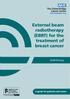 External beam radiotherapy (EBRT) for the treatment of breast cancer